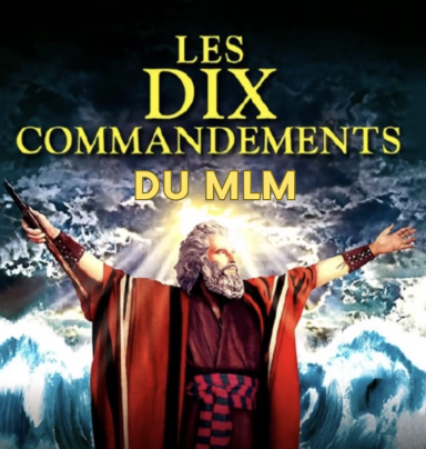 Les 10 commandements du MLM